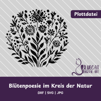 Blütenpoesie im Kreis der Natur
