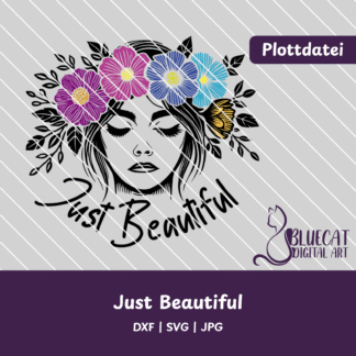 Just Beautiful – Florale Plottdatei mit femininer Ausstrahlung